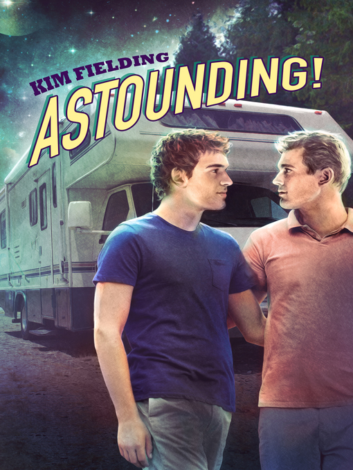 Title details for Astounding! by Kim Fielding - Available